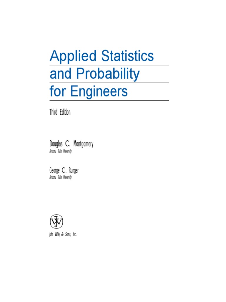 Applied Statistics and Probability for Engineers: A Concise yet ...