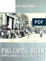 PARÁ, CAPITAL: BELÉM Por Haroldo Maranhão (Do UFPA 2.0)