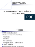 Administração: Administrando A Excelência Da Qualidade