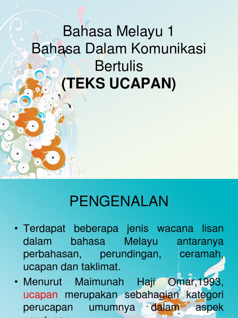 Bahasa Melayu 1 Bahasa Dalam Komunikasi Bertulis Teks Ucapan