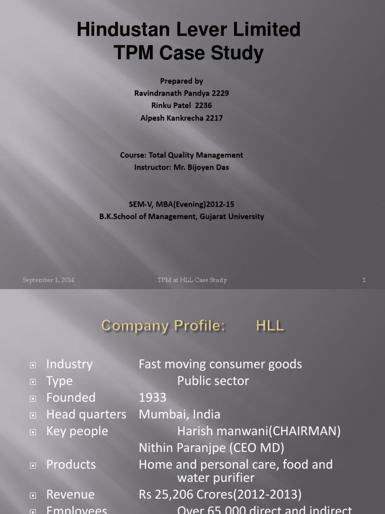 Hindustan Lever Limited Quality (Business) Production And Manufacturing
