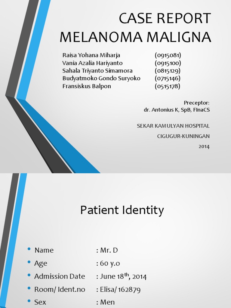 Case Report: Malignant Melanoma | PDF | Melanoma | Metastasis