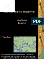 The Iliad and The Trojan War: Miss Michel English I