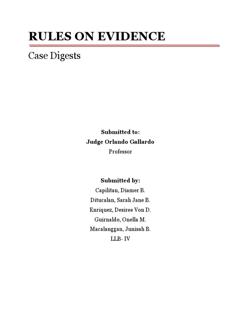 Case Digests on Rules of Evidence | PDF | Witness | Evidence