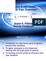 Region II Job Corps Check Your Grammar!: Susan K. Pittman Bonnie Vondracek