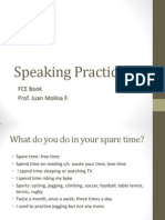 Speaking Practice: FCE Book Prof. Juan Molina F