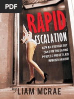 Rapid Escalation