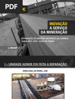 Reparação Cable Belt - Mina Casa de Pedra - CSN