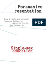 Persuasive Presentation - Single Sex Education