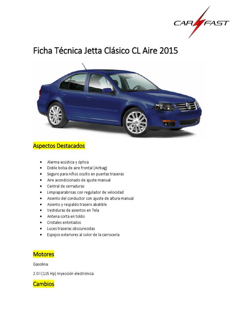 Ficha Tecnica Jetta Clasico CL Aire 2015 Airbag Automóviles