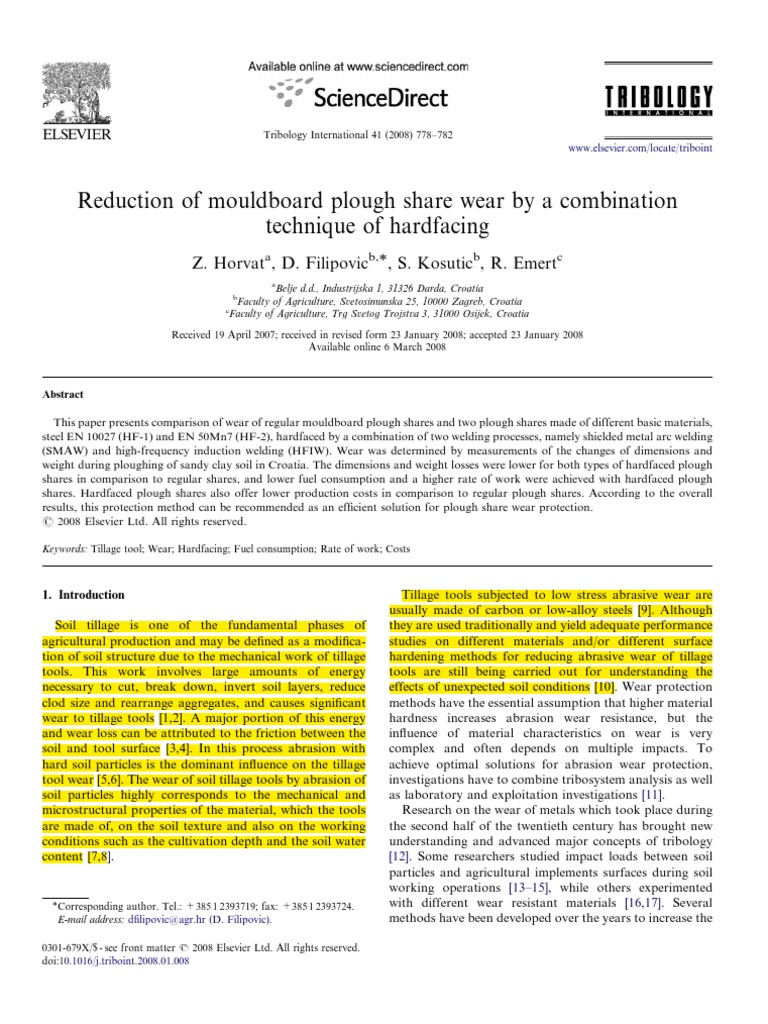 Reduction of Mouldboard Plough Share Wear by A Combination Technique of