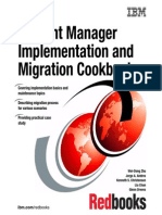 IBM DB2 CM Implementation and Migration Cookbook