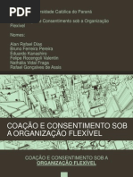Coação e Consentimento Sob a Organização Flexível