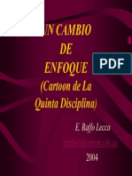 2. Un Cambio de Enfoque