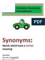 Synonyms Antonyms Homonyms Homographs and Homophones