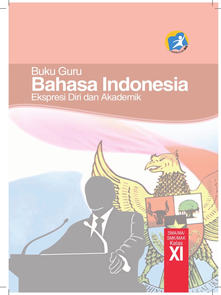 Buku Pegangan Guru Bahasa Indonesia SMA Kelas 11 Kurikulum 2013