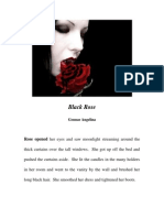 Black Rose: Rose Opened Her Eyes and Saw Moonlight Streaming Around The