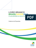 Livro Branco ANAHP- Brasil Saúde 2015 Caderno de Propostas