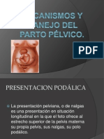 MECANISMOS Y MANUEJO DEL TRABAJO DE PARTO PELVICO.pptx
