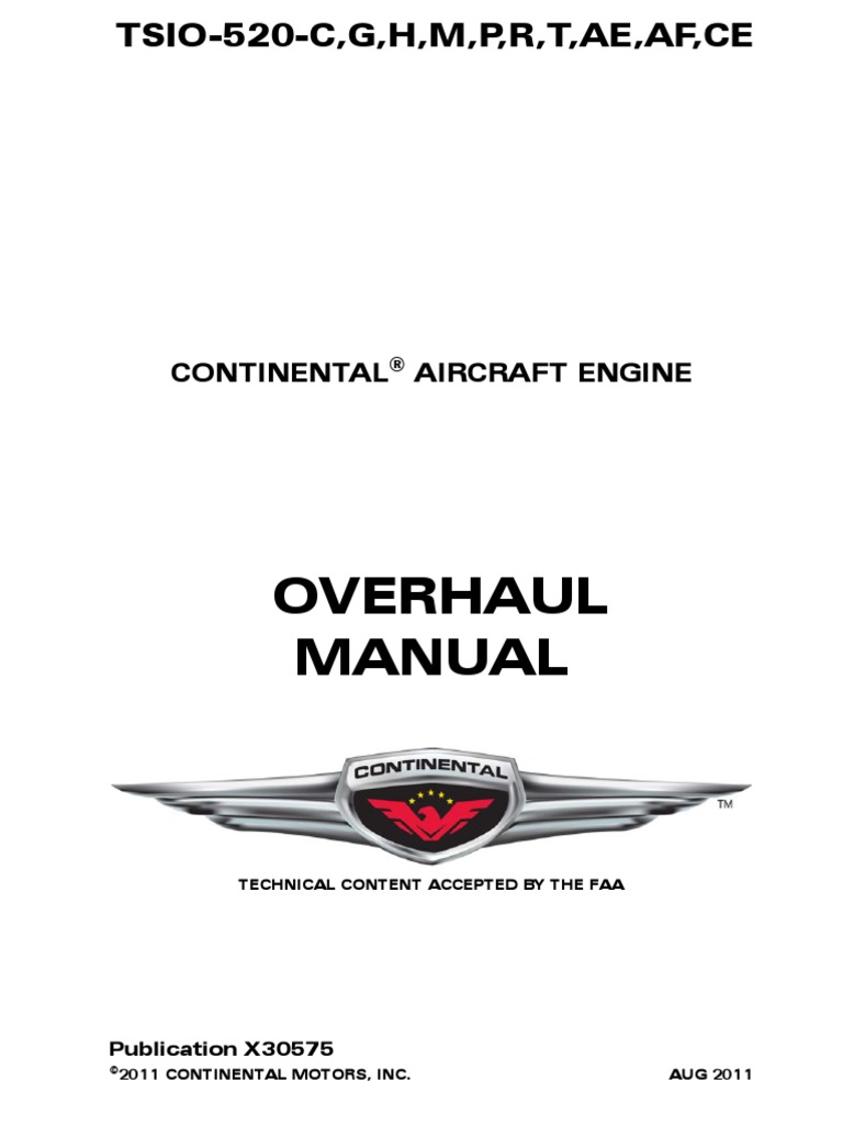 Overhaul Manual: Continental Aircraft Engine | PDF | Piston | Vehicle Parts