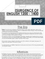 The Resurgence of English 1200 - 1400