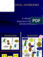 Monoclonal Antibodies: K. Prameela Department of Biotechnology Gitam University