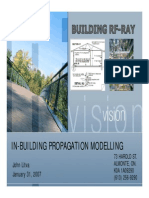 In-Building Propagation Modelling: John Litva January 31, 2007