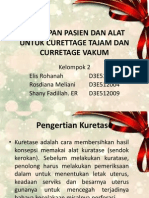 Persiapan Pasien Dan Alat Untuk Curettage Tajam Dan