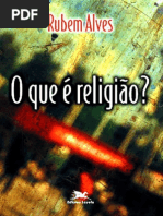 Rubem Alves - O Que é Religião