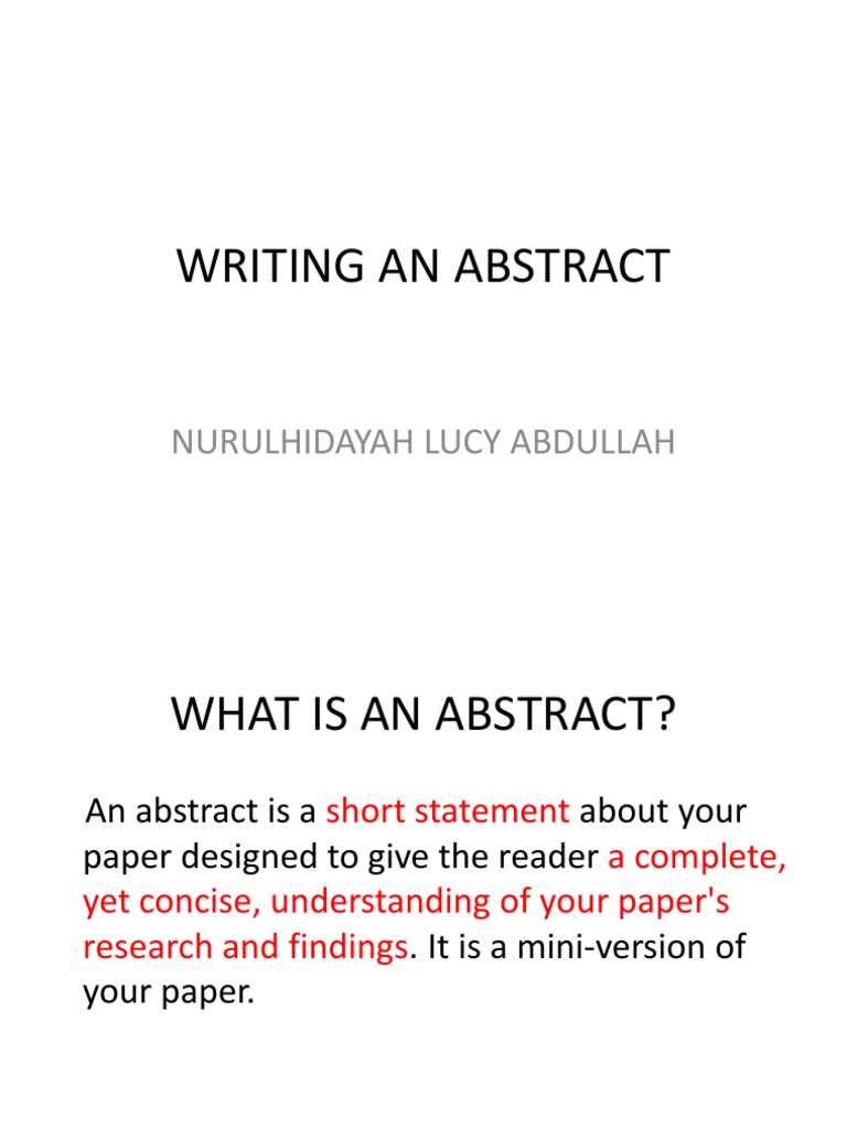 Writing An Abstract: Nurulhidayah Lucy Abdullah | PDF | Abstract ...