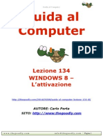 Guida al Computer - Lezione 134 - Windows 8 - L'attivazione