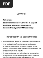 Reference: Basic Econometrics by Damodar N. Gujarati Additional Reference: Introductory Econometrics by Jeffery M Wooldridge