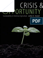Crisis and Opportunity - Sustainability in American Agriculture