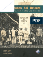 Los Barones Del Oriente - Capitulo 1 de La Goma A La Soya Proyecto Historico de La Elite Crucena