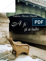 A Fi Și A Iubi - Valeria Florea-Dascăl