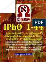 IPhO Olimpiadas Internacionais de Fisica 1967 A 2013 Totalmente Resolvidas English Version