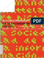 165135679 Mattelart Armand Historia de La Sociedad de La Informacion PDF
