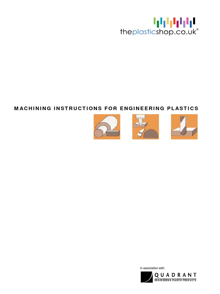 Engineering Plastics Machining Guide PDF Machining Drilling