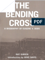 The Bending Cross: A Biography of Eugene - Ray Ginger