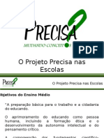 Projeto Precisa Nas Escolas