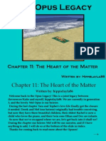 The Opus Legacy, Chapter 11: The Heart of The Matter