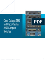 Cisco Catalyst 3560 and Cisco Catalyst 2960 Compact Switches