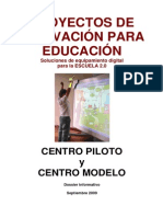 Dossier Informacion Centros Piloto y Centros Modelo 2009