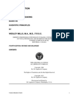 Voice Production in Singing and SpeakingBased On Scientific Principles (Fourth Edition, Revised and Enlarged) by Mills, Wesley, 1847-1915