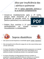 Sopro Diastólico Por Insuficiência Das Valvas Aórtica e