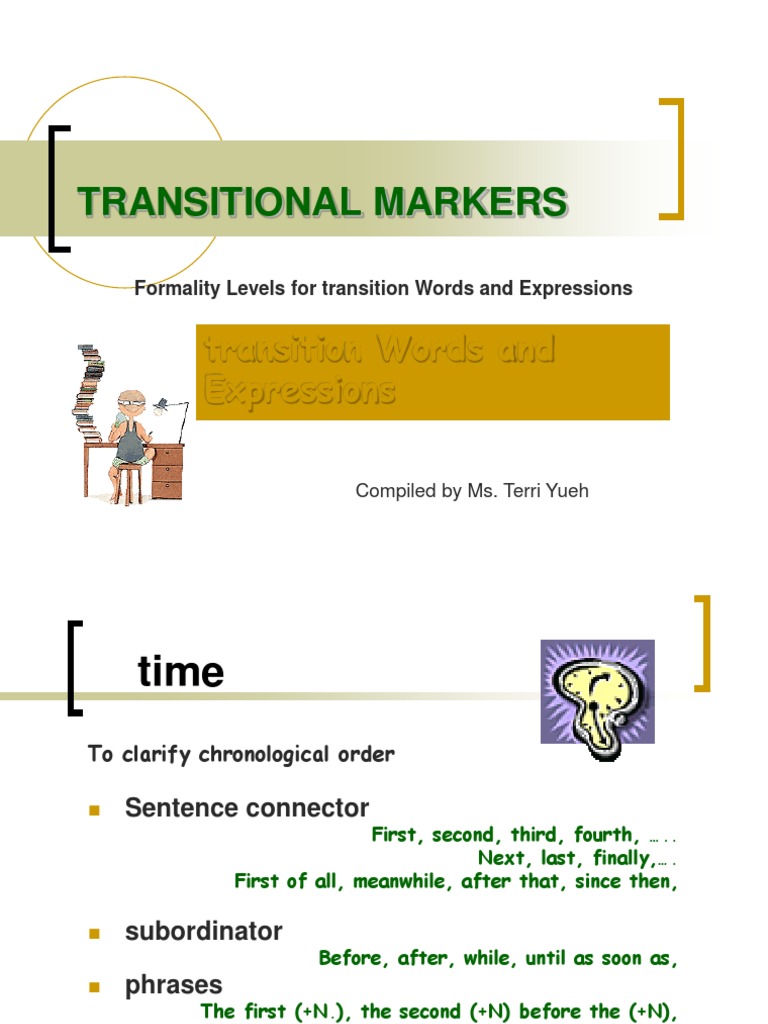 Transitional Markers Sentence (Linguistics) Phrase