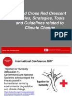 Presentation Slides: Red Cross Red Crescent Policies, Strategies, Tools and Guidelines Related To Climate Change