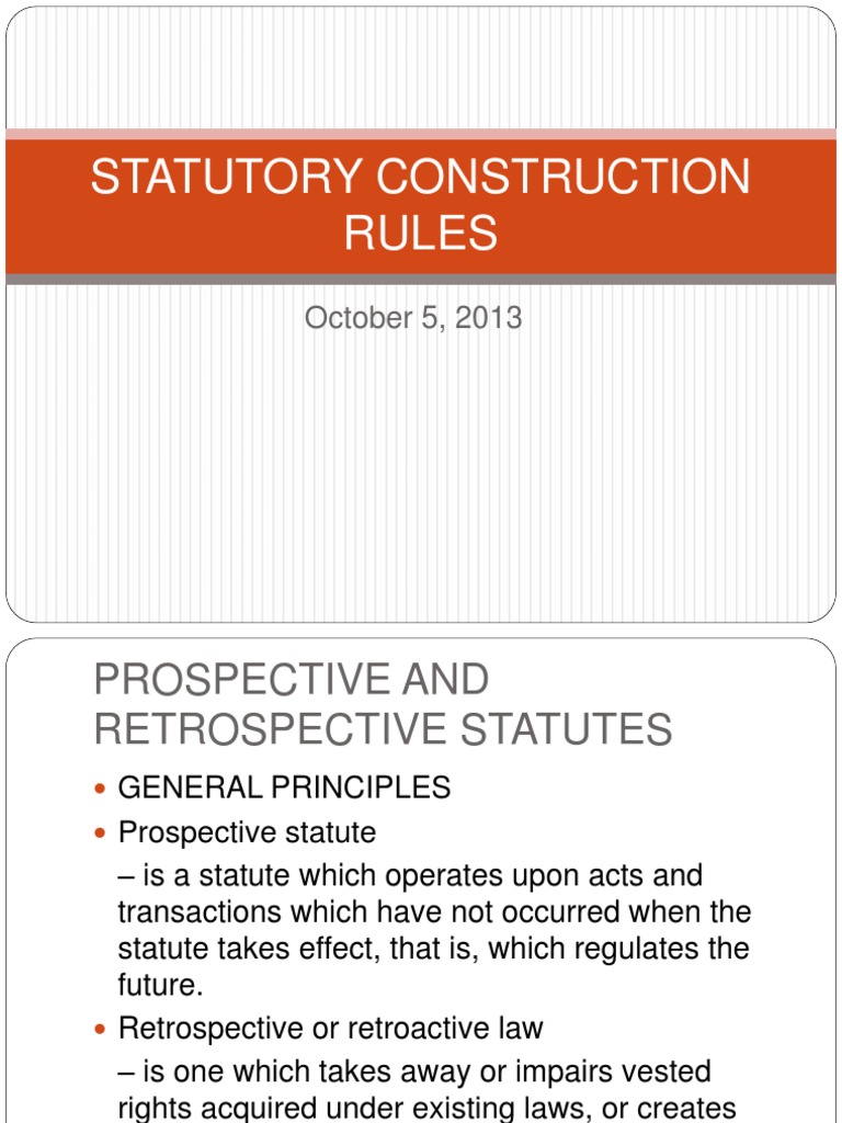 Statutory Construction Rules Ex Post Facto Law Constitution