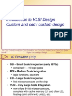 Introduction To VLSI Design Custom and Semi Custom Design: Daviet Digital Circuit Logic Design Slide-1