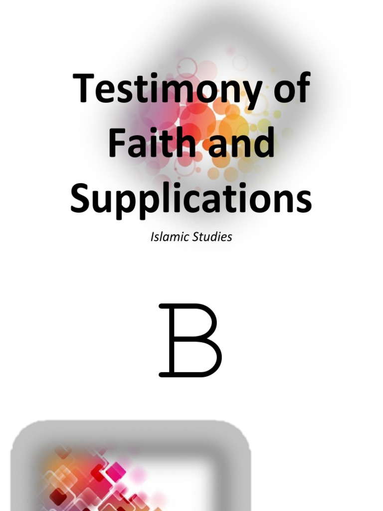Testimony of Faith and Supplications Islamic Studies PDF God In